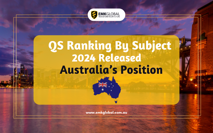 Australia Excels in 2024 QS World University Rankings by Subject - EMK ...