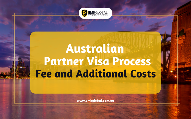 Navigating The Partner Visa Process In Australia: Understanding Fees 