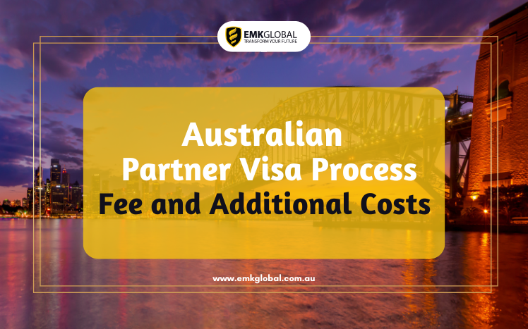 Australian-partner-visa-process-visa-fee-and-additional-cost