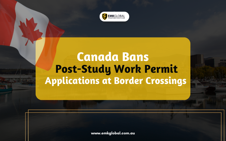 canada-bans-post-study-work-permit-applications-at-border-crossing